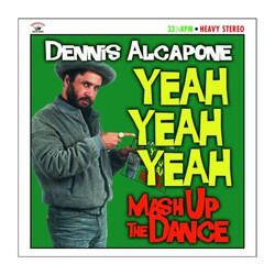 Dennis Alcapone Yeah Yeah Yeah Mash Up The Dance