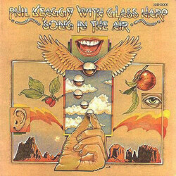 Phil Keaggy / Glass Harp Song In The Air