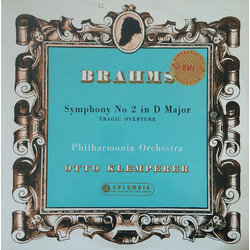 Johannes Brahms / Philharmonia Orchestra / Otto Klemperer Symphony No 2 In D Major / Tragic Overture