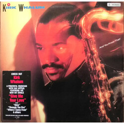 Kirk Whalum And You Know That!