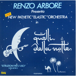 Renzo Arbore / New Pathetic "Elastic" Orchestra Quelli Della Notte
