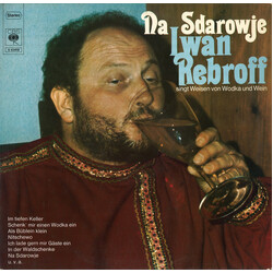 Ivan Rebroff Na Sdarowje (Iwan Rebroff Singt Weisen Von Wodka Und Wein)