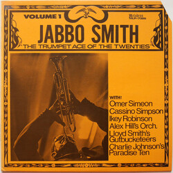Jabbo Smith The Trumpet Ace Of The Twenties - Volume One