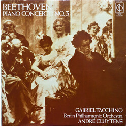 Ludwig van Beethoven / Gabriel Tacchino / André Cluytens / Berliner Philharmoniker Beethoven Piano Concerto No. 3
