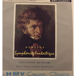 Hector Berlioz / Constantin Silvestri / Orchestre De La Société Des Concerts Du Conservatoire Symphonie Fantastique Op. 14