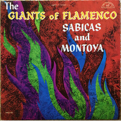 Sabicas / Carlos Montoya The Giants Of Flamenco