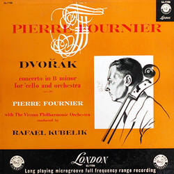 Antonín Dvořák / Pierre Fournier / Wiener Philharmoniker / Rafael Kubelik Concerto In B Minor For 'Cello And Orchestra, Opus 104