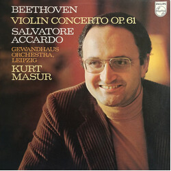 Ludwig van Beethoven / Salvatore Accardo / Gewandhausorchester Leipzig / Kurt Masur Violin Concerto Op. 61