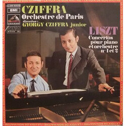 Franz Liszt / Gyorgy Cziffra / Orchestre De Paris / György Cziffra, Jr. Concertos Pour Piano Et Orchestre Nos. 1 Et 2
