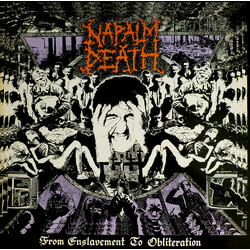 Napalm Death From Enslavement To Obliteration