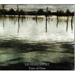 Ed Harcourt Time Of Dust