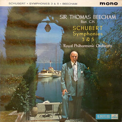 Sir Thomas Beecham / Franz Schubert / The Royal Philharmonic Orchestra Symphonies Nos. 3 And 5