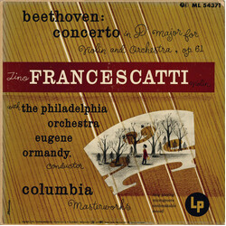 Ludwig van Beethoven / Zino Francescatti / Eugene Ormandy / The Philadelphia Orchestra Concerto In D Major For Violin And Orchestra, Op. 61