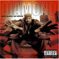 Diamond D Hatred, Passions And Infidelity