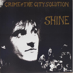 Crime & The City Solution Shine