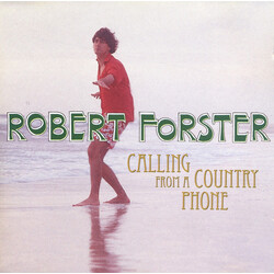 Robert Forster Calling From A Country Phone