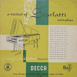 George Malcolm / Domenico Scarlatti A Recital Of Scarlatti Sonatas