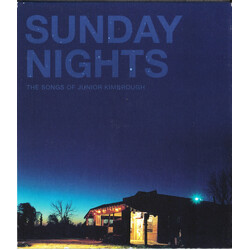 Various Sunday Nights: The Songs Of Junior Kimbrough