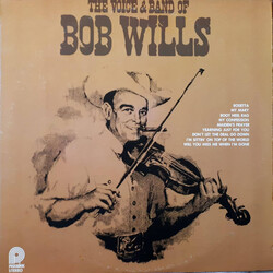 Bob Wills The Voice & Band Of Bob Wills