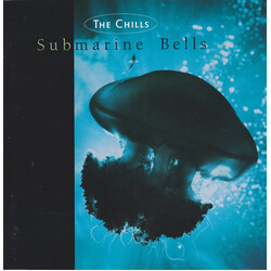 The Chills Submarine Bells