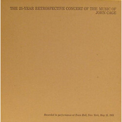 John Cage The 25-Year Retrospective Concert Of The Music Of John Cage