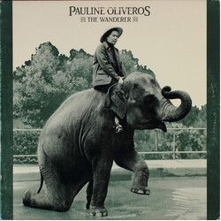 Pauline Oliveros The Wanderer