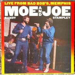 Moe Bandy & Joe Stampley Live From Bad Bob's, Memphis