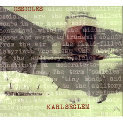 Karl Seglem Ossicles
