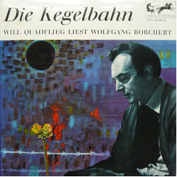 Will Quadflieg / Wolfgang Borchert Die Kegelbahn