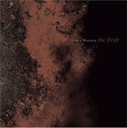 Scott Walker The Drift