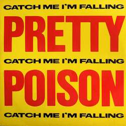 Pretty Poison Catch Me I'm Falling