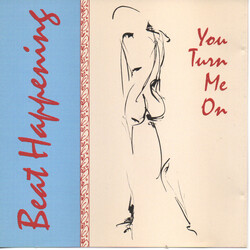 Beat Happening You Turn Me On