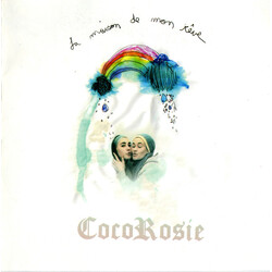 CocoRosie La Maison De Mon Rêve