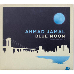 Ahmad Jamal Blue Moon - The New York Session