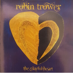 Robin Trower The Playful Heart