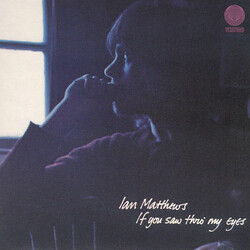 Iain Matthews If You Saw Thro' My Eyes