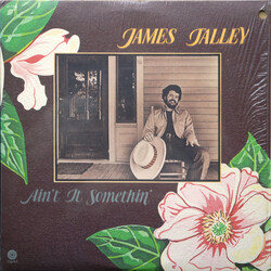James Talley Ain't It Somethin'
