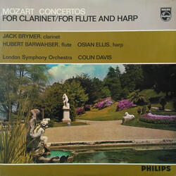 Wolfgang Amadeus Mozart / Jack Brymer / Hubert Barwahser / Osian Ellis / The London Symphony Orchestra / Sir Colin Davis Concertos For Clarinet / For 