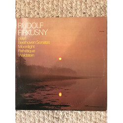 Rudolf Firkušný Rudolf Firkusny Plays Beethoven Sonatas:  Moonlight - Pathetique - Waldstein