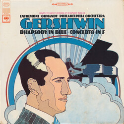 George Gershwin / Philippe Entremont / Eugene Ormandy / The Philadelphia Orchestra Rhapsody in Blue • Concerto in F