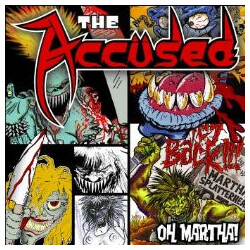 The Accüsed Oh, Martha!