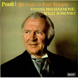 Josef Strauß / Wiener Philharmoniker / Willi Boskovsky Prosit! 150 Years Of Josef Strauss
