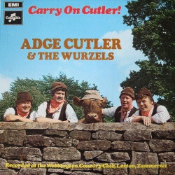 Adge Cutler / The Wurzels Carry On Cutler!