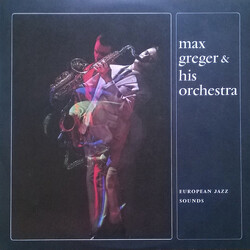 Max Greger Und Sein Orchester European Jazz Sounds