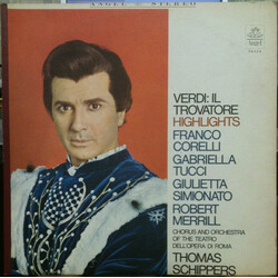 Giuseppe Verdi / Thomas Schippers / Franco Corelli / Gabriella Tucci / Giulietta Simionato / Robert Merrill / Coro Del Teatro Dell'Opera Di Roma / Orc