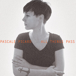 Pascale Picard All Things Pass