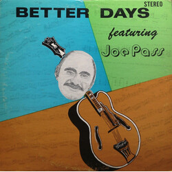 Joe Pass Better Days