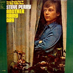 Steve Perry (4) Another Rainy Day