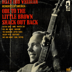 Billy Edd Wheeler Memories Of America / Ode To The Little Brown Shack Out Back