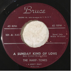 The Harptones A Sunday Kind Of Love / I'll Never Tell